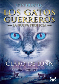 Erin Hunter — Claro de luna