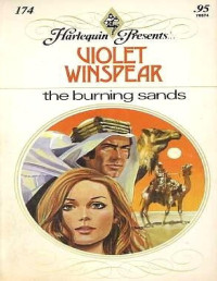 Violet Winspear — The Burning Sands