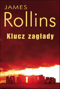 Rollins James — Klucz zagłady