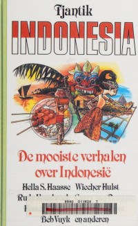 Unknown — Tjantik Indonesia : de mooiste verhalen over Indonesië