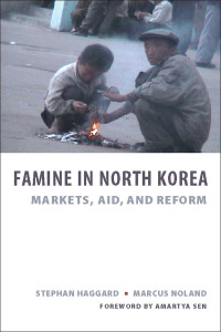 Stephan Haggard, Marcus Noland — Famine in North Korea