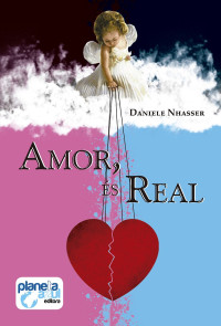 Daniele Nhasser — Amor, és real