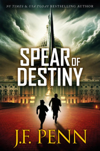 J.F. Penn — Spear of Destiny