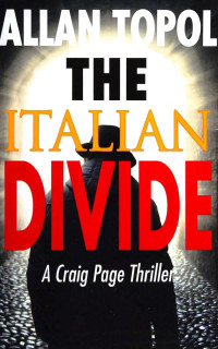 Allan Topol — The Italian Divide (2016)