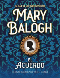 Mary Balogh — El Acuerdo