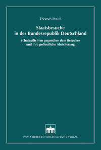 Thomas Prauß — Staatsbesuche in der Bundesrepublik Deutschland