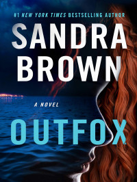 Sandra Brown — Outfox