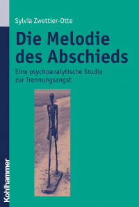 Sylvia Zwettler-Otte — Die Melodie des Abschieds