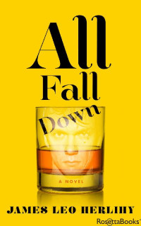 James Leo Herlihy — All Fall Down