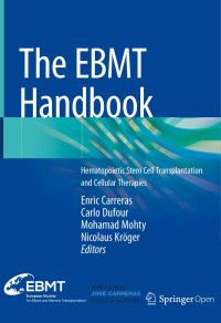 Enric Carreras & Carlo Dufour & Mohamad Mohty & Nicolaus Kröger — The EBMT Handbook