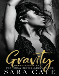 Sara Cate — Gravity (Wilde boys 1)