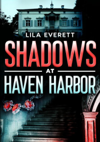 Lila Everett — Shadows At Haven Harbor