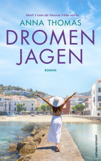 Anna Thomas — Dromen jagen