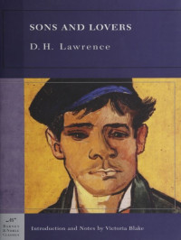 D. H. Lawrence — Sons and Lovers (Barnes & Noble Classics Series)