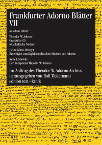 Theodor W. Adorno Archiv — Frankfurter Adorno Blätter VII