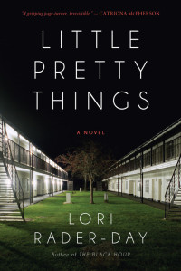 Rader-Day, Lori — Little Pretty Things