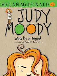 McDonald, Megan — [Judy Moody 01] • Judy Moody