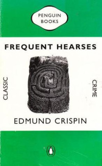 Edmund Crispin — Frequent Hearses