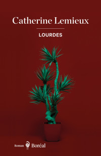 Catherine Lemieux — Lourdes