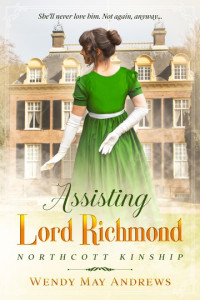 Wendy May Andrews — Assisting Lord Richmond