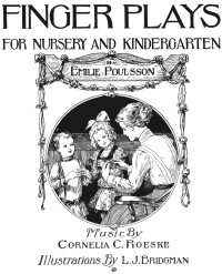 Emilie Poulsson — Finger plays for nursery and kindergarten