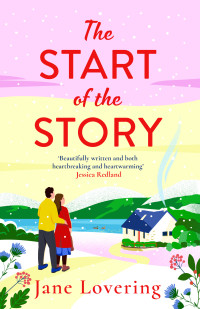 Jane Lovering — The Start of the Story