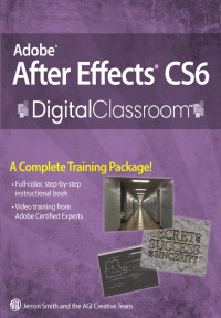 Jerron Smith & AGI Creative Team — Adobe After Effects Digital Classroom