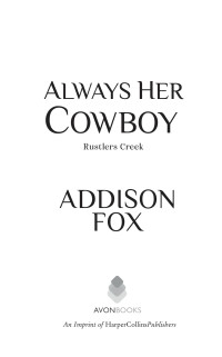 Addison Fox — Always Her Cowboy
