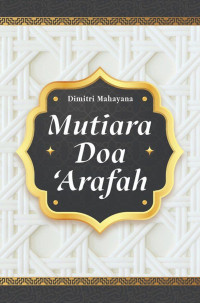 Dimitri Mahayana — Mutiara Doa ‘Arafah