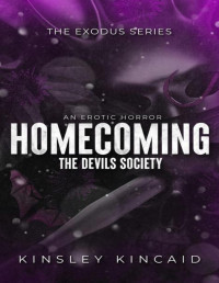 Kinsley Kincaid — Homecoming: The Devil's Society