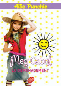 Cabot — Allie Punchie 1 - Le déménagement