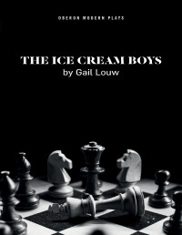 Gail Louw — The Ice Cream Boys