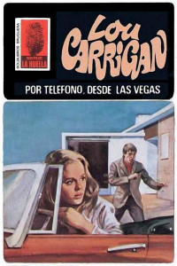 Lou Carrigan — Por teléfono, desde Las Vegas (2ª Ed.)