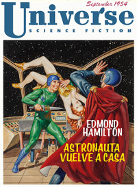 Edmond Hamilton — Astronauta Vuelve a Casa