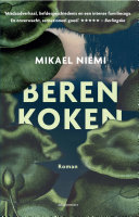 Mikael Niemi, Geri de Boer — Beren koken