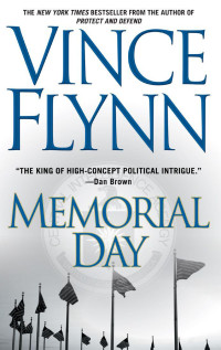 Vince Flynn [Flynn, Vince] — Memorial Day