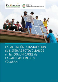 Wildlife Conservation Society — Capacitación e Instalación de Sistemas Fotovoltaicos, 1a. Edición