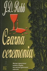 J.D. Robb — Czarna Ceremonia