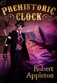 Robert  Appleton [Appleton f.c] — Prehistoric Clock sc-1
