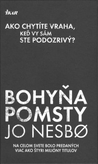 Nesbø, Jo — Bohyňa pomsty