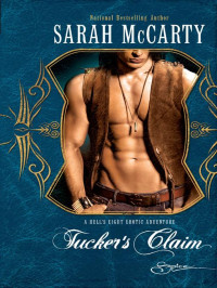 Sarah McCarty — Tucker's Claim 