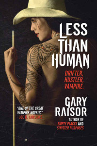 Gary Raisor — Less Than Human