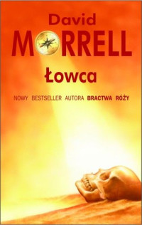 David Morrell — Łowca