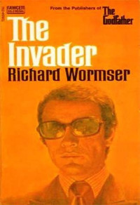 Richard Wormser — The Invader (1972)