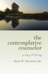 Nolasco, Rolf — The Contemplative Counselor