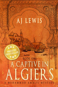 AJ Lewis — A Captive in Algiers