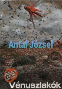 Antal József — Vénuszlakók