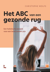 Christophe Wolfs — Het ABC van een gezonde rug