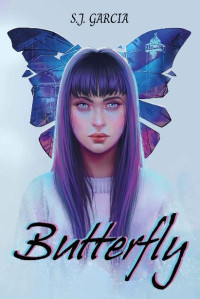 S. J. Garcia — Butterfly