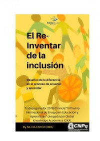 Silvia Ester Orrú — El Re-Inventar de la inclusión